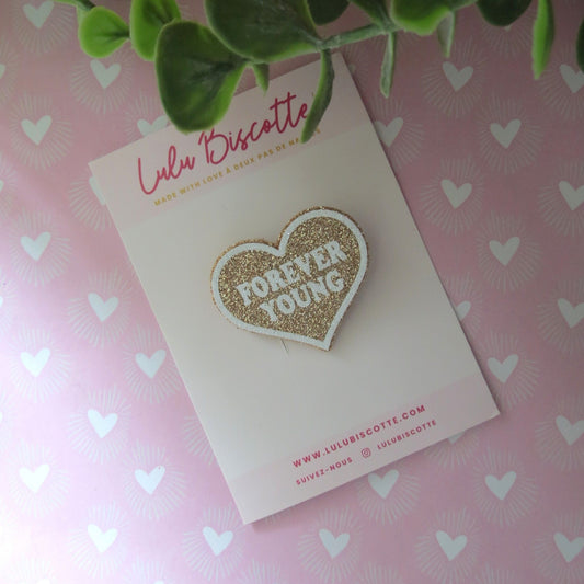 Broche pailletée "FOREVER YOUNG"