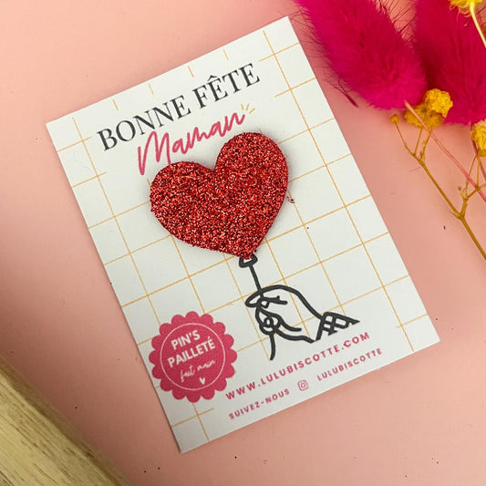 Pin's pailleté BONNE FÊTE MAMAN - Cœur rouge
