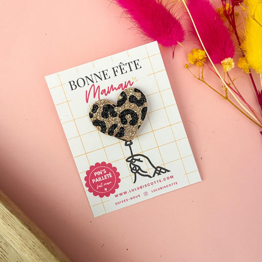 Pin's pailleté BONNE FÊTE MAMAN - Cœur Léopard